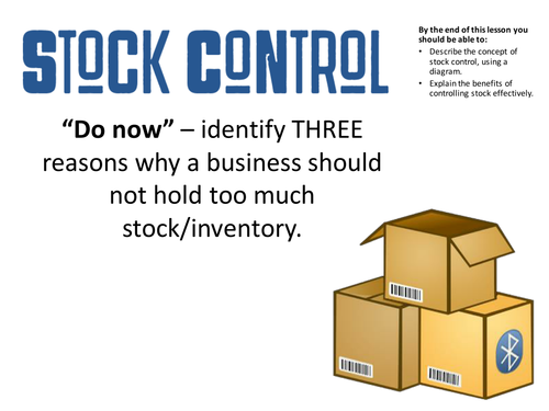Stock Control - AS & GCSE Business Studies