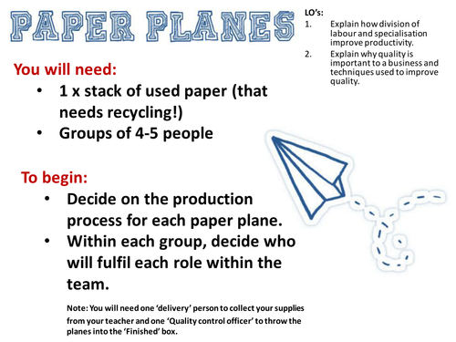 Paper Planes - Production Line (Division of Labour and Quality Control) - GCSE Business Studies