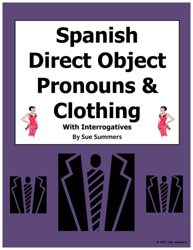 Spanish Direct Object Pronouns, Clothing, and Interrogatives Worksheet