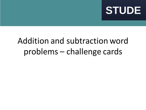 Year 2 (KS1) Addition and Subtraction Word Problem Challenge Cards