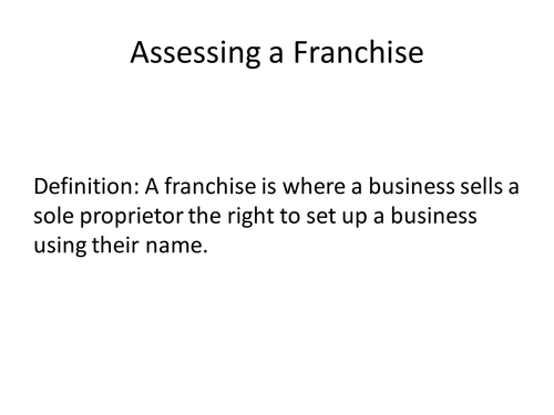 GCSE Business Studies - Assessing a Franchise