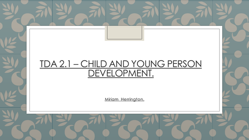 Supporting children's learning and development