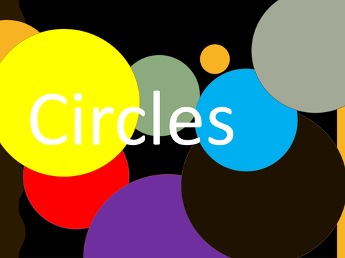 Circles - Teaching / Display Powerpoint