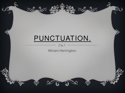 Presentation about punctuation