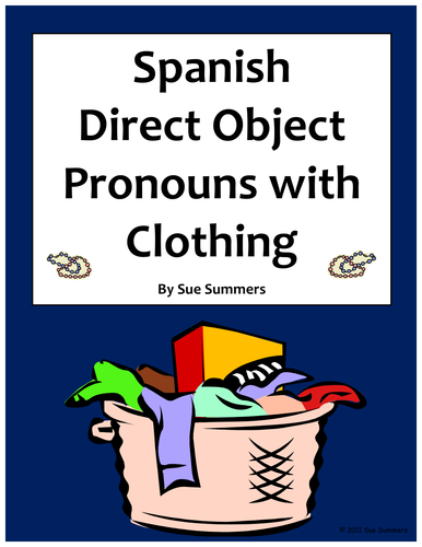 Spanish Direct Object Pronouns Sentences and Clothing Worksheet #2