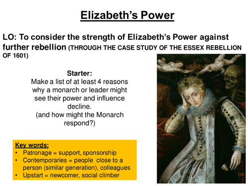 Historic Environment: Elizabeth's Power and Essex's Rebellion