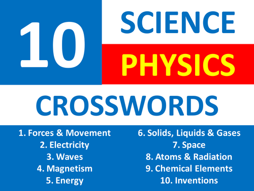 10 Crosswords Science KS3 GCSE Physics Wordsearch Starter, Homework, Plenary