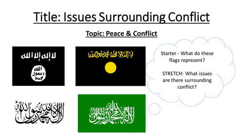 4.8 Issues Surrounding Conflict - Peace and Conflict - New Edexcel Islam