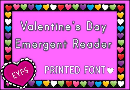 Valentine's Day Emergent Reader (EYFS)