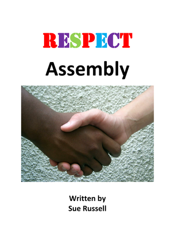 Respect Assembly or Class Play