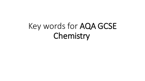 200+ AQA Chemistry GCSE Definitions