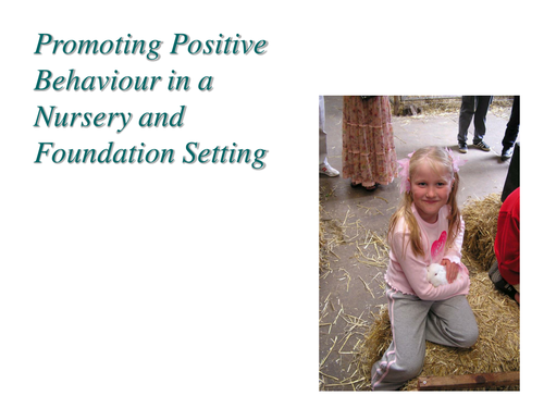 Promoting Positive Behaviour in the Foundatiohn Stage and Nursery - Vanilla Version