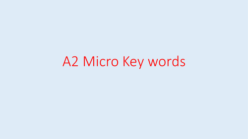 Economics A2 Micro Key Term cards