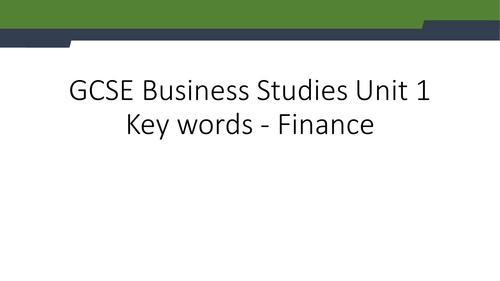 GCSE Business Studies definitions - finance