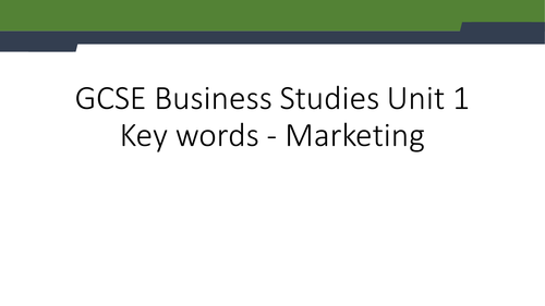 GCSE Business studies definitions - marketing