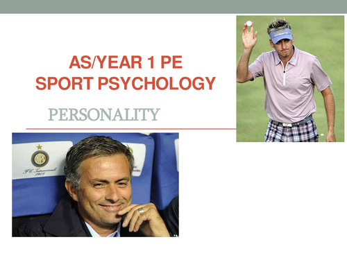 AS PE AQA: New specification: Power point on personality and social facilitation