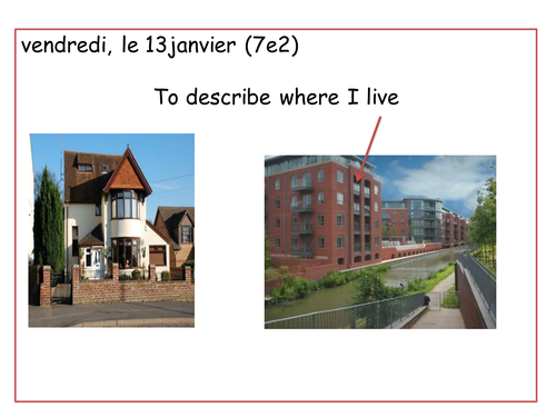 Talking about where you live-describing the house