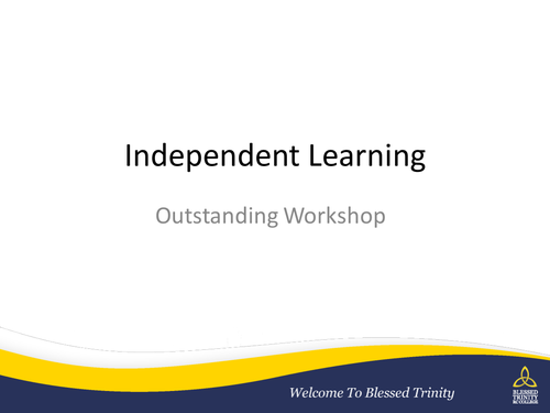 Independent learning- Staff INSET