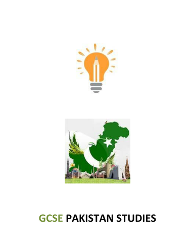 GCSE  Pakistan Studies Notes