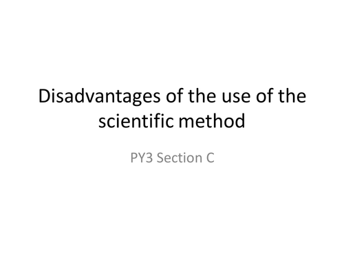 Psychology A level Paper 3- Disadvantages of the use of the scientific method.