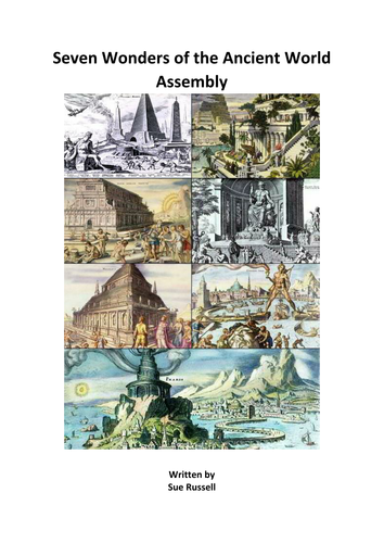 Seven Wonders of the World Assembly or Class Play