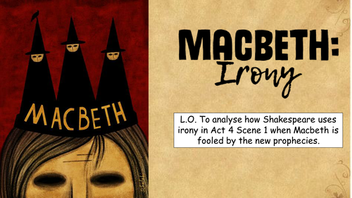 Irony in Act 4 Scene 1