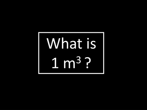 What are 1 m3 and 1 dm3?