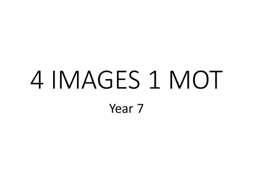 4 Images 1 Mot - Year 7 (Game)