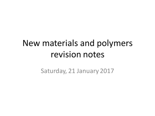 GCSE C2a Nano-particles and polymers