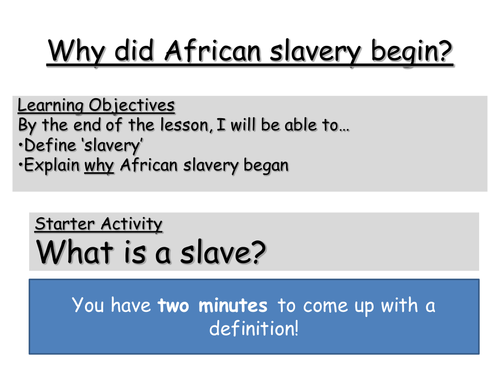 Slavery and Slave Trade SOW and Assessment