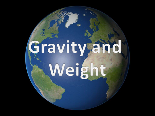 KS3 Physics - Gravity and Weight