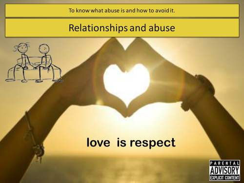 PSHE Relationships and abuse