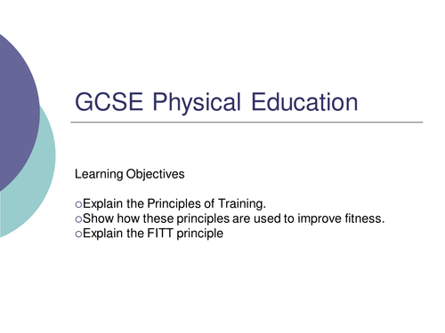 GCSE PE - The Principles of Training