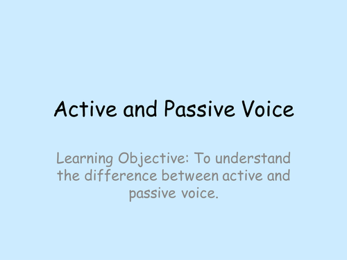 Active and Passive Voice - Grammar