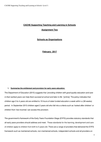 CACHE Diploma Supporting Teaching and learning in schools Assignment 2 schools as organisations