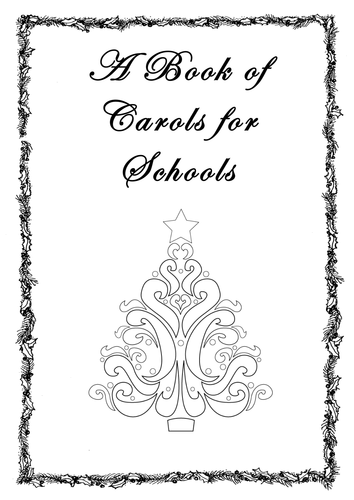 A Book of Carols for Schools (Lyrics Only)