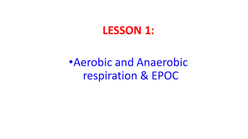 AQA GCSE PE - Aerobic and anaerobic exercise teaching resources and long answer exam structure