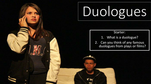 Drama - Duologues mini scheme. 5 original duologues and full lesson powerpoint