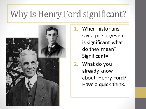 Significance of Henry Ford