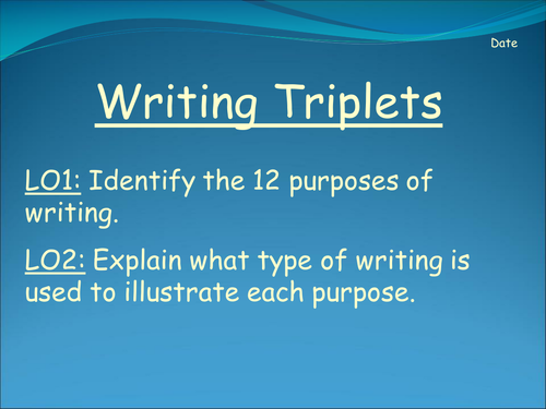 Writing Triplets (Purposes - An Introduction)