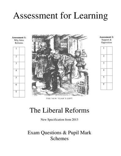 Assessment Pack: OCR Modern World History - Liberal Reforms 1906 - 1911