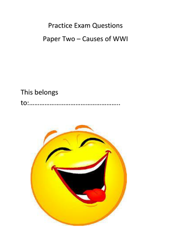 OCR Paper Two. Causes of WWI. Revision past exam questions.  Source skills