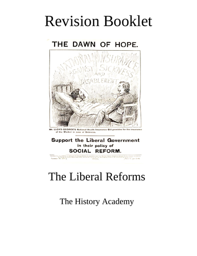Revision Guide: The Liberal Reforms 1906 - 1911