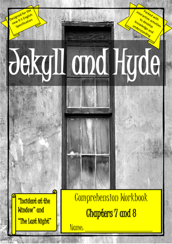 Jekyll and Hyde comprehension  chapters 7 and 8