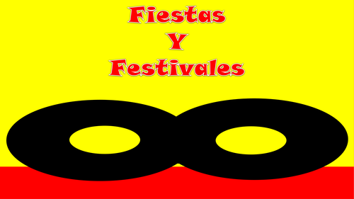 Festivals Fiestas GCSE Spanish  Flowcharts Speaking Writing (with English support)