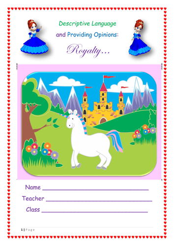 Primary English Descriptive / Creative Writing and Providing Opinions: Royalty