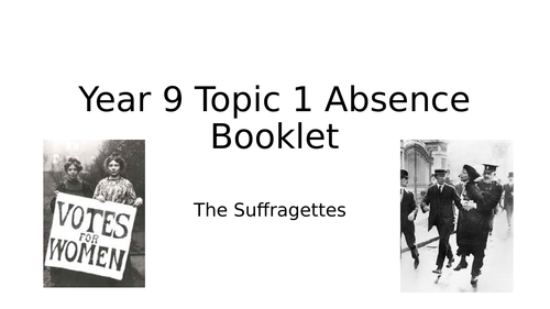 Suffragettes Activity Booklet for absence