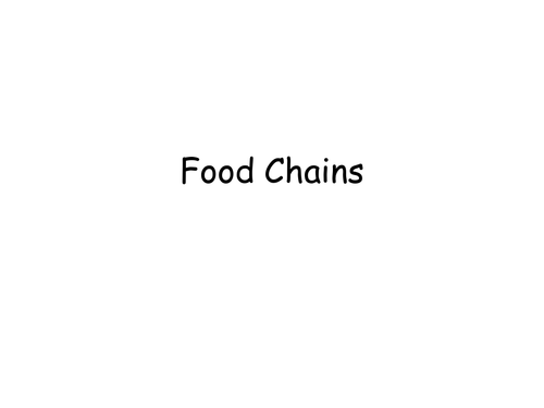 Y3/ Y4 Food chain lesson (Habitats Unit) differentiated worksheet & PPT