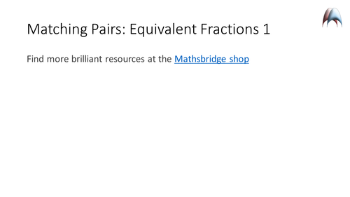 Matching Pairs Activity Game - Equivalent Fractions