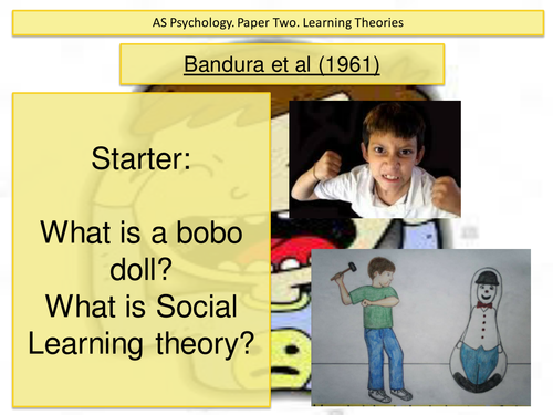 Bandura et al - bobo doll. Social Learning Theory. Psychology. SLT
